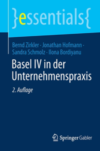 Basel IV in Der Unternehmenspraxis