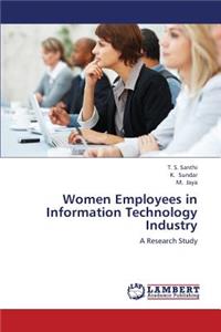 Women Employees in Information Technology Industry