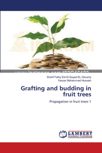 Grafting and budding in fruit trees