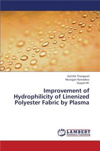 Improvement of Hydrophilicity of Linenized Polyester Fabric by Plasma