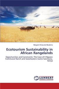 Ecotourism Sustainability in African Rangelands