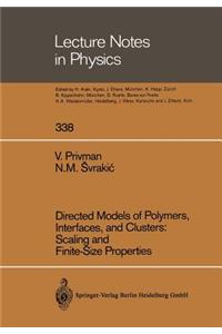 Directed Models of Polymers, Interfaces, and Clusters: Scaling and Finite-Size Properties