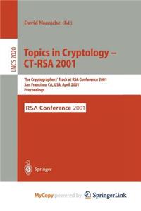 Topics in Cryptology - CT-Rsa 2001