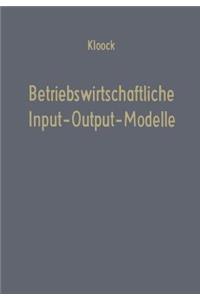Betriebswirtschaftliche Input-Output-Modelle