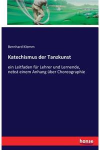 Katechismus der Tanzkunst
