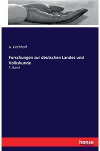 Forschungen zur deutschen Landes und Volkskunde