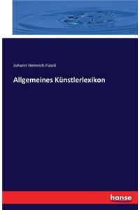 Allgemeines Künstlerlexikon