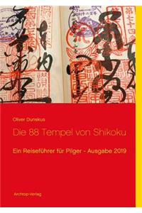 Die 88 Tempel von Shikoku