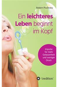 leichteres Leben beginnt im Kopf