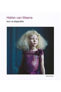 Hellen Van Meene: Tout Va Disparaitre