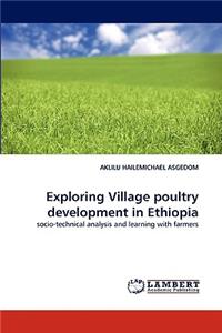 Exploring Village poultry development in Ethiopia