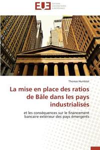 La Mise En Place Des Ratios de Bâle Dans Les Pays Industrialisés