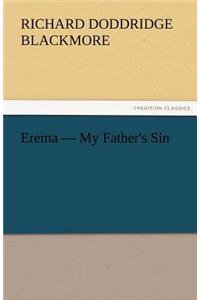 Erema - My Father's Sin