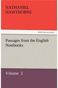 Passages from the English Notebooks