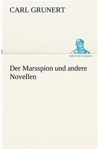 Marsspion Und Andere Novellen