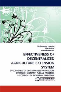 Effectiveness of Decentralized Agriculture Extension System