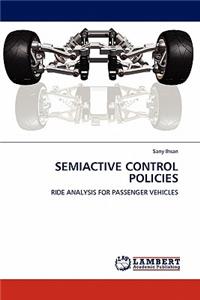 Semiactive Control Policies