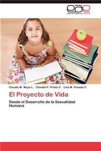 El Proyecto de Vida