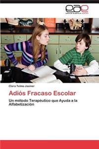 Adiós Fracaso Escolar