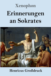 Erinnerungen an Sokrates (Großdruck)