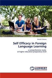 Self Efficacy in Foreign Language Learning