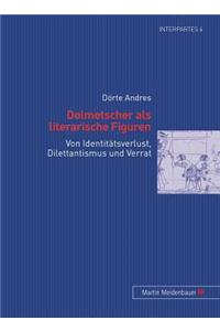 Dolmetscher ALS Literarische Figuren