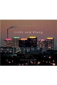 Licht Und Klang/Light And Sound