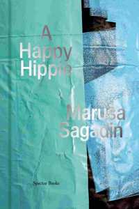 Marusa Sagadin: A Happy Hippie