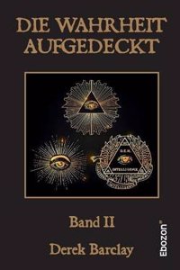 Die Wahrheit Aufgedeckt