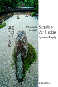 Samadhi on Zen Gardens