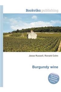 Burgundy Wine