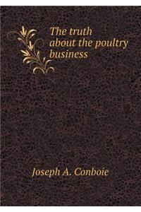 The Truth about the Poultry Business