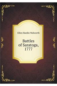 Battles of Saratoga, 1777