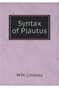 Syntax of Plautus