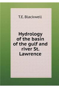 Hydrology of the Basin of the Gulf and River St. Lawrence