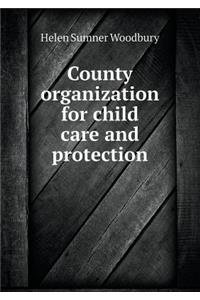 County Organization for Child Care and Protection