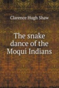 snake dance of the Moqui Indians