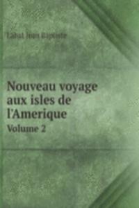 Nouveau voyage aux isles de l'Amerique