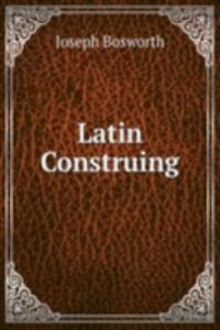 Latin Construing