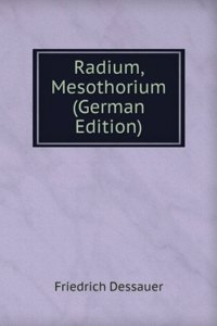 Radium, Mesothorium (German Edition)