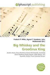 Big Whiskey and the Groogrux King