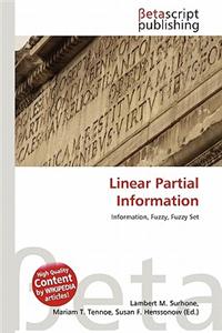 Linear Partial Information