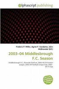 2003-04 Middlesbrough F.C. Season