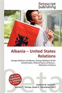 Albania - United States Relations