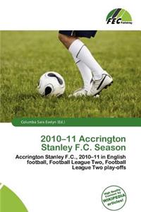 2010-11 Accrington Stanley F.C. Season