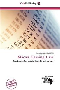 Macau Gaming Law