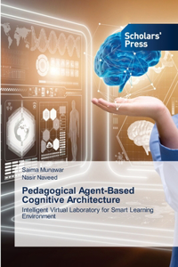 Pedagogical Agent-Based Cognitive Architecture