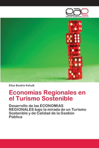 Economías Regionales en el Turismo Sostenible