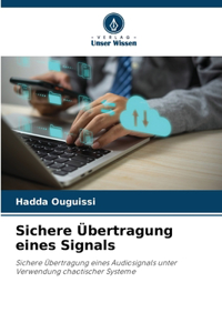 Sichere Übertragung eines Signals