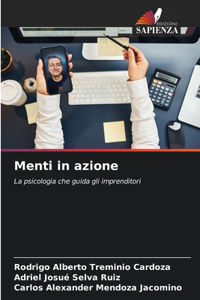 Menti in azione